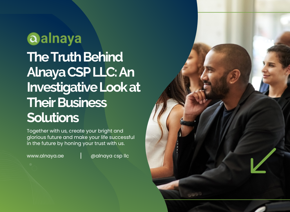 An Investigative Look at Their Business Solutions: The Truth Behind Alnaya CSP LLC Reviews