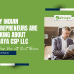 Why Indian Entrepreneurs Are Talking About Alnaya CSP LLC