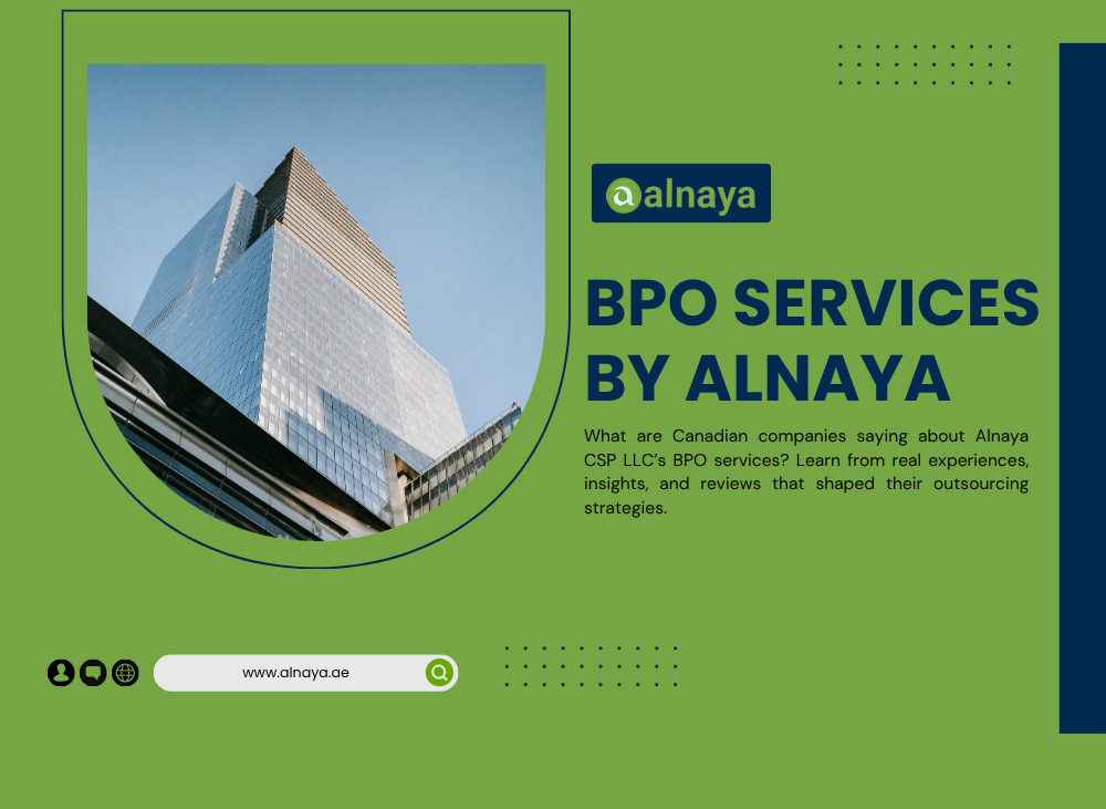 Canadian Companies Review Alnaya CSP’s BPO Services
