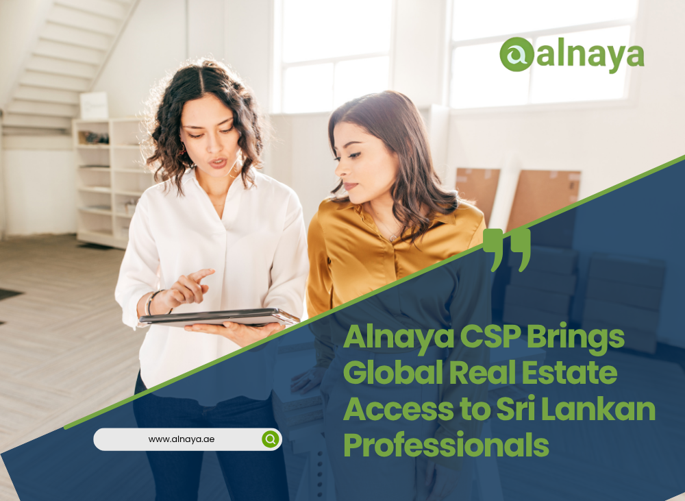 Sri Lankan Real Estate Access in UAE – Powered by Alnaya CSP
