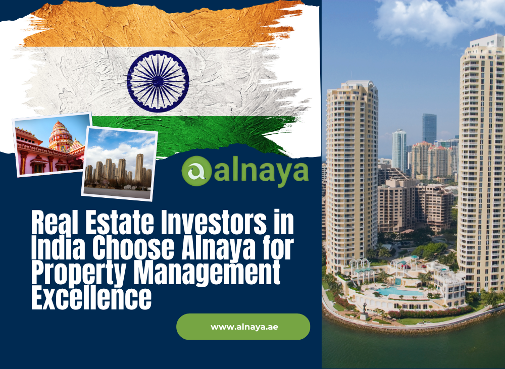 Indian Real Estate Investors Trust Alnaya for UAE Property Management