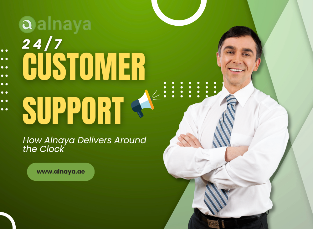 24/7 Customer Support in UAE