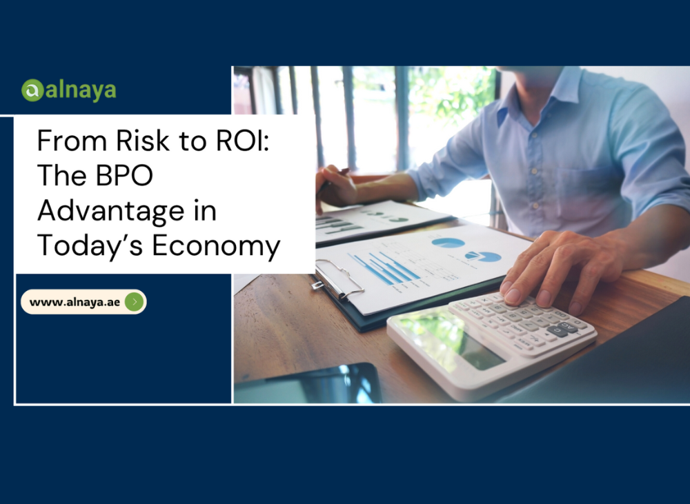 From Risk to ROI: The BPO Advantage in Today’s Economy