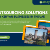 Outsourcing Solutions for Kenyan Businesses in the UAE