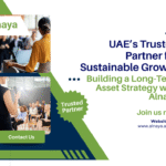 Building a Long-Term Asset Strategy with Alnaya: UAE’s Trusted Partner for Sustainable Growth