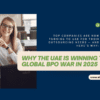 Why the UAE Is Winning the Global BPO War in 2025